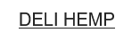 Deli Hemp